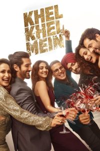 Khel Khel Mein (2024) Hindi