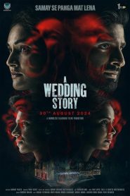 A Wedding Story (2024) Hindi