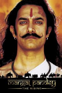 Mangal Pandey (2005) Hindi