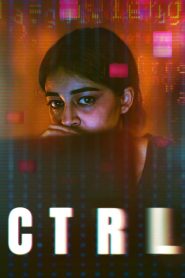 CTRL (2024) Hindi