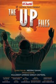 The UP Files (2024) Hindi