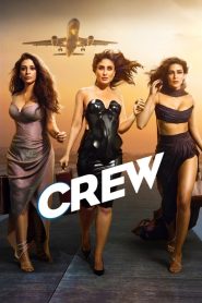 Crew (2024) Hindi