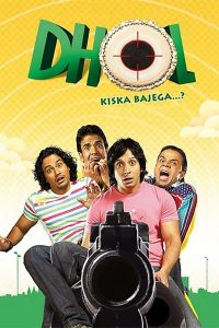 Dhol (2007) Hindi