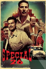 Special 26 (2013) Hindi