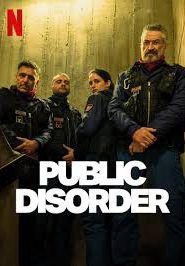 Public Disorder (2025) Hindi Dubbed