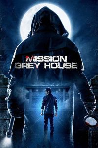 Mission Grey House (2025) Hindi