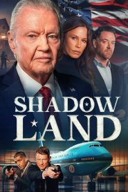 Shadow Land (2024) Hind Dubbed