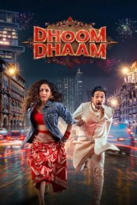 Dhoom Dhaam (2025) Hindi